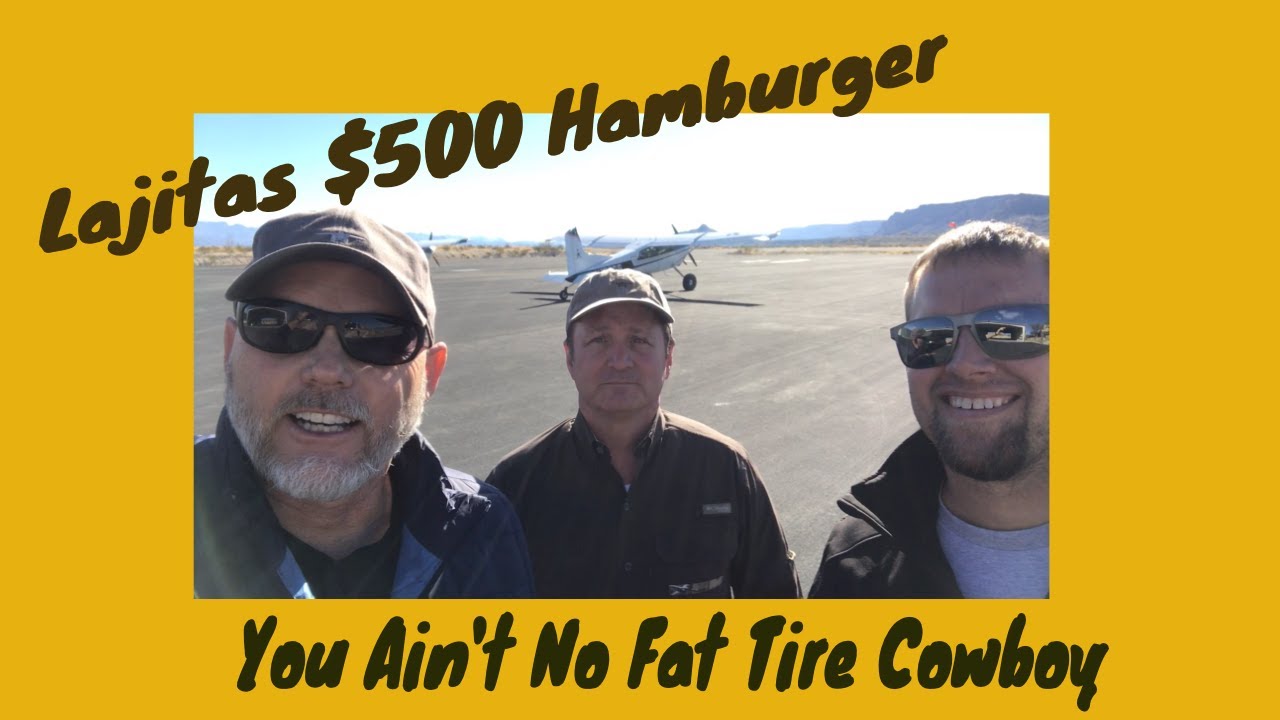 You Ain't No Fat Tire Cowboy - Lajitas $500 Hamburger