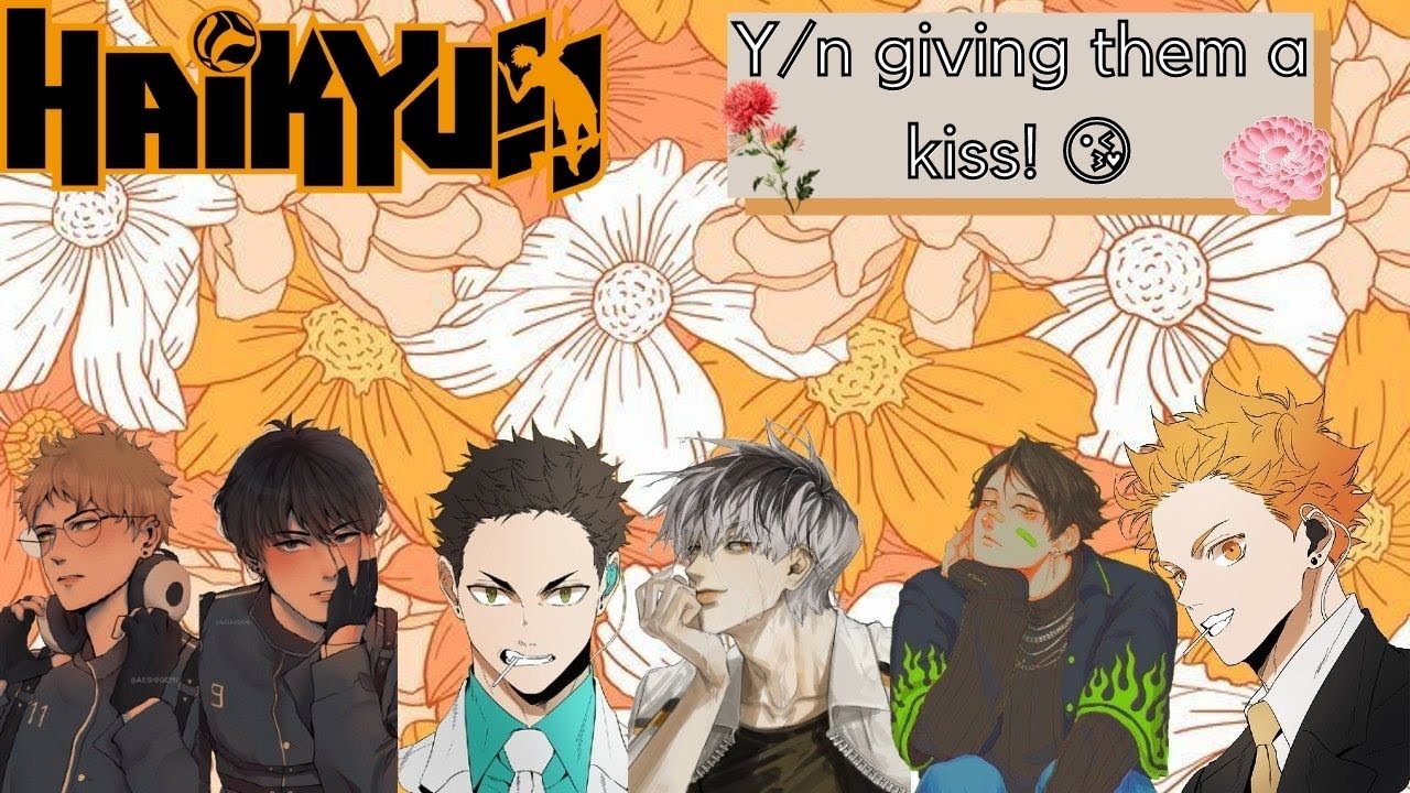 Haikyuu Scenarios: Y/n giving them a kiss! | Haikyuu characters x GN! Y/N