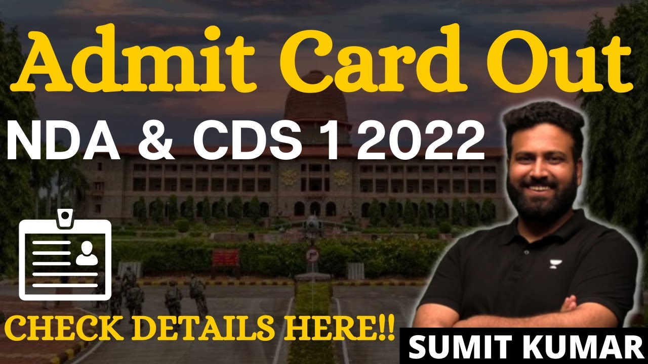EMERGENCY NEWS😯 UPSC NDA 1 Admit Card 2022 & CDS Admit Card Out- 14 March | Learn With Sumit