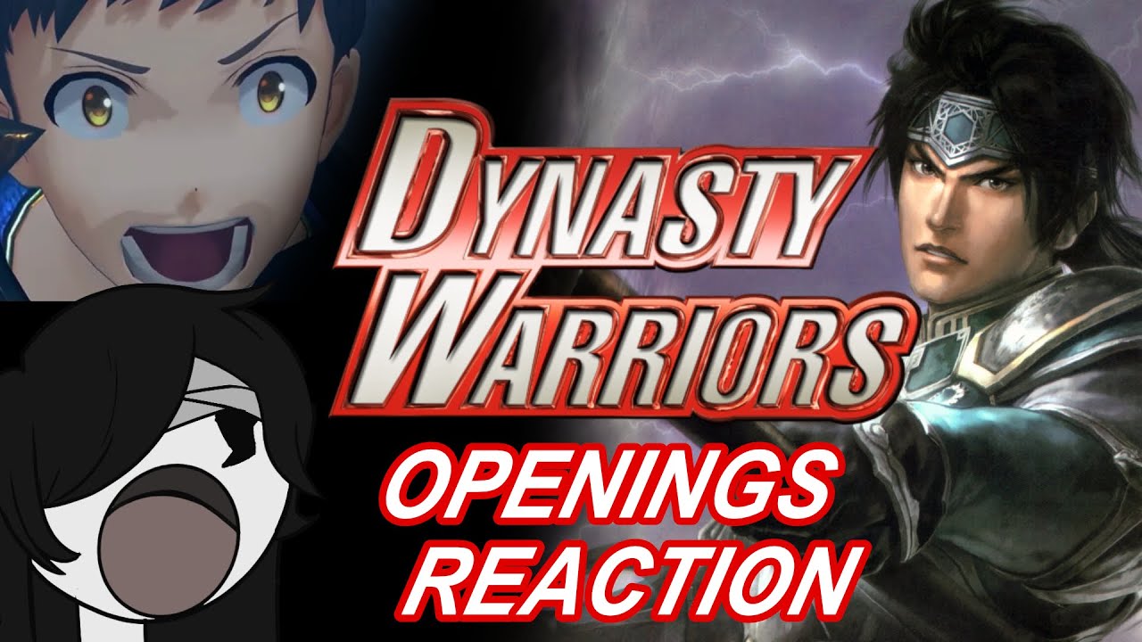 Reacting to All Dynasty Warriors Openings! (And Ranking them)