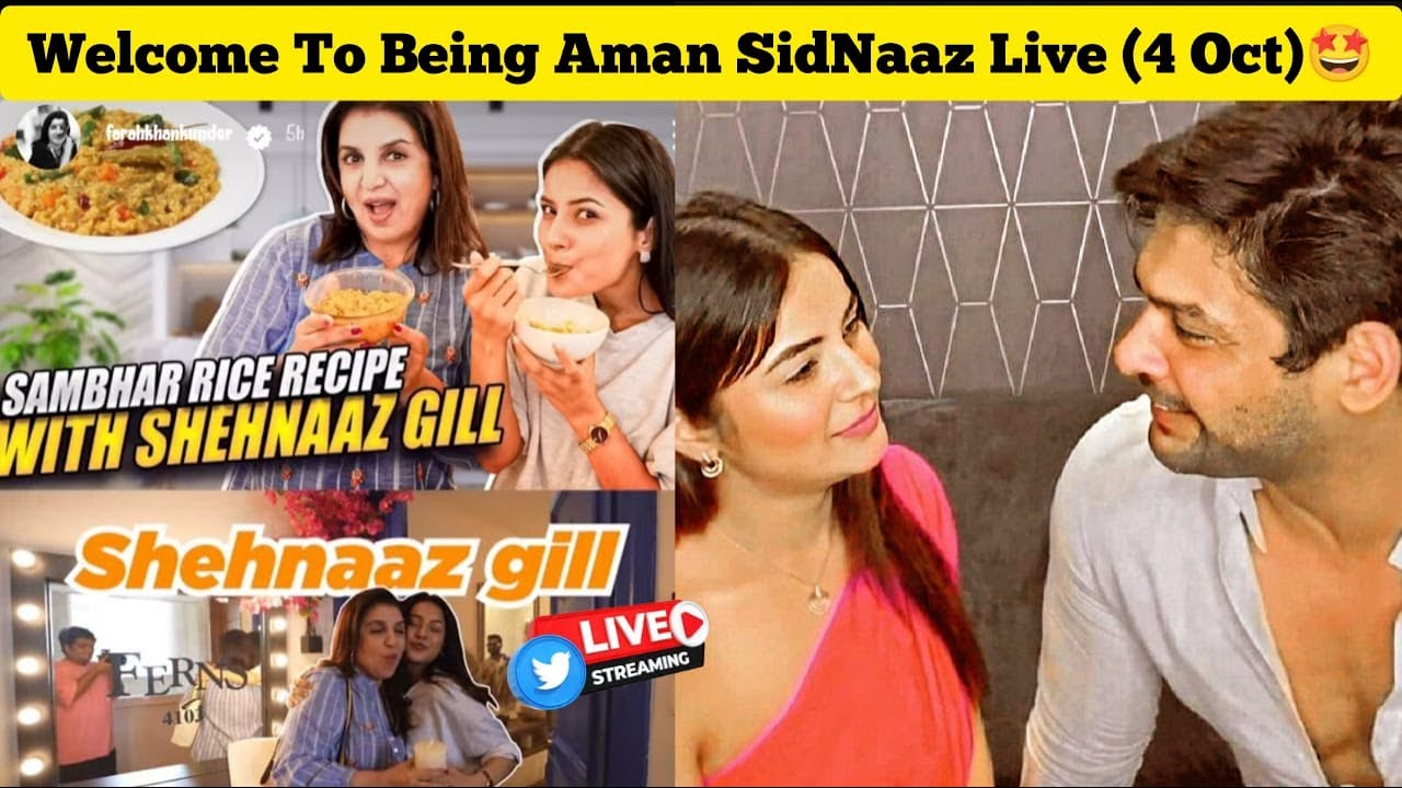 [4 Oct] Reaction on Shehnaaz Gill in Farah Khan Vlog 🤩 Being Aman SidNaaz Fans Live 💫