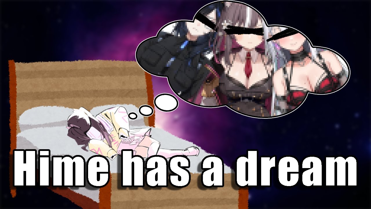 Hime Has A Dream
