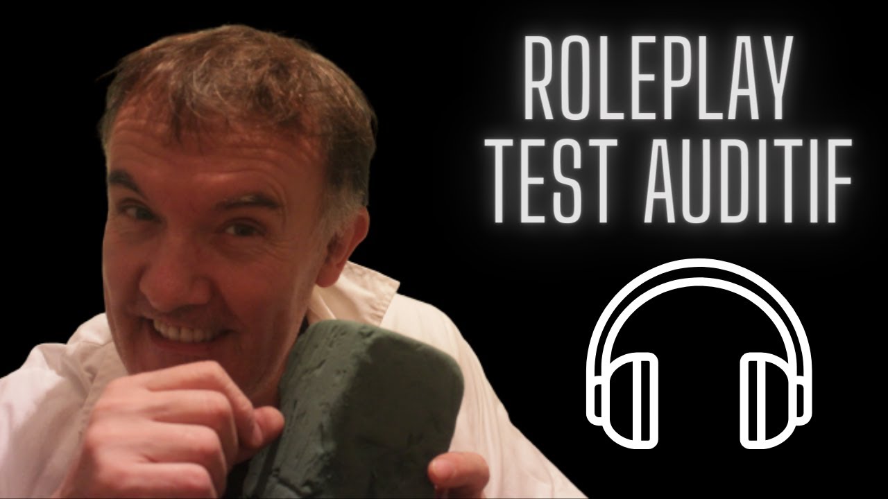 roleplay docteur  - test auditif