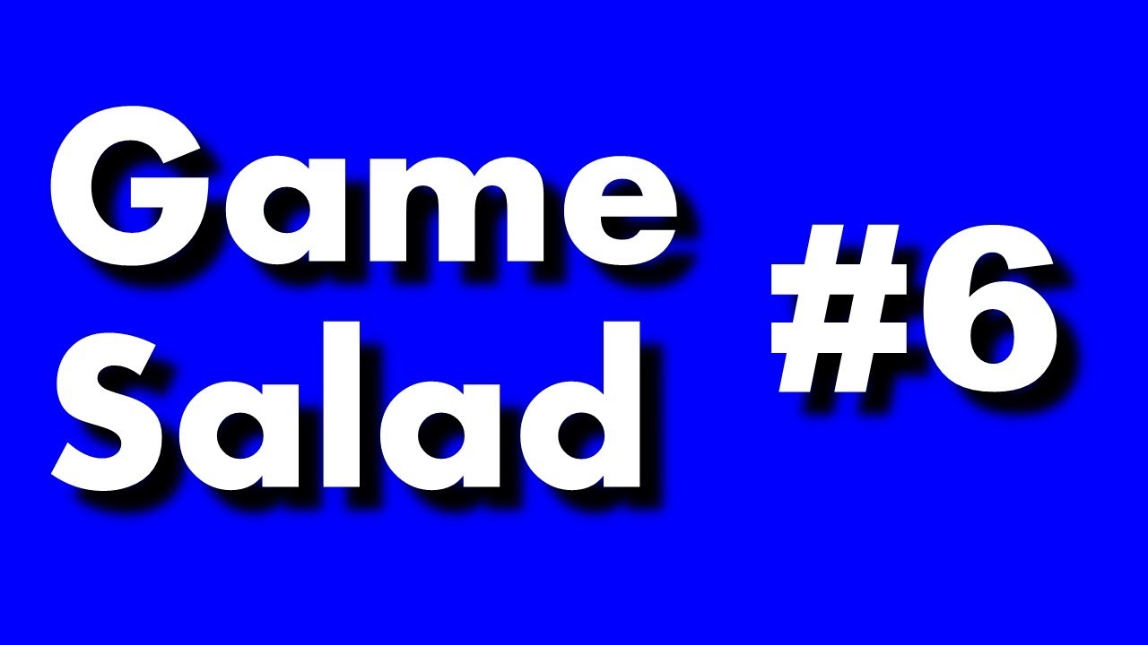 Game Salad #6 - Больше доты!