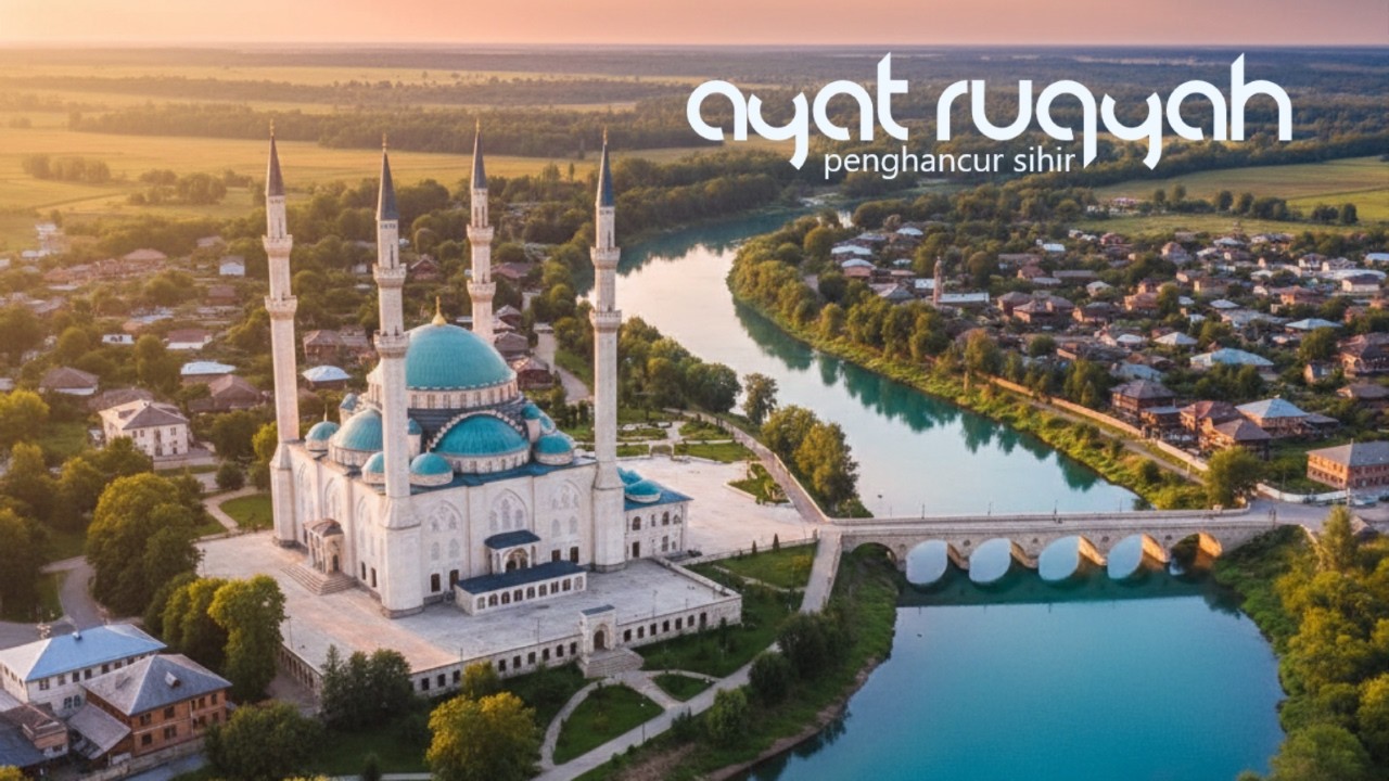 Benteng Perlindungan: Ruqyah Syar'iyyah Pengusir Gangguan Jin dan Sihir
