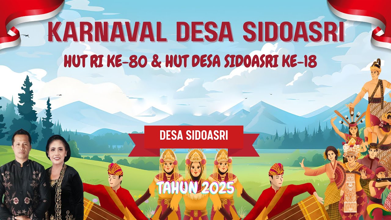 LIVE KARNAVAL DESA SIDOASRI 4 SEPETEMBER 2025