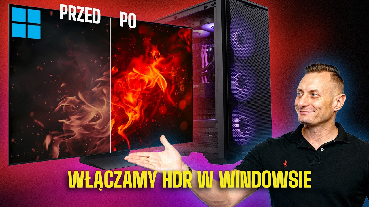 HDR na komputerze PC bez ściemy: kiedy działa, a kiedy nie? Poradnik - Gry, Filmy, Dolby Vision