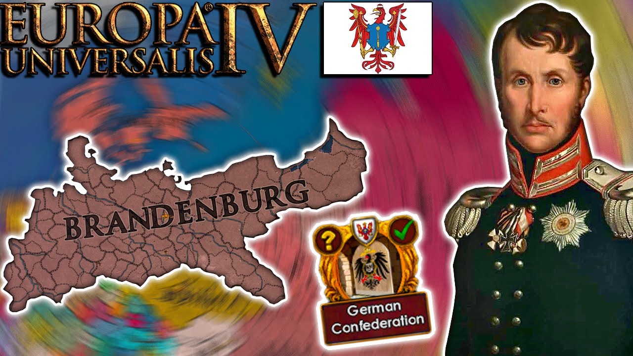 EU4 1.34 Brandenburg Guide - STILL THE BEST Way To Form PRUSSIA