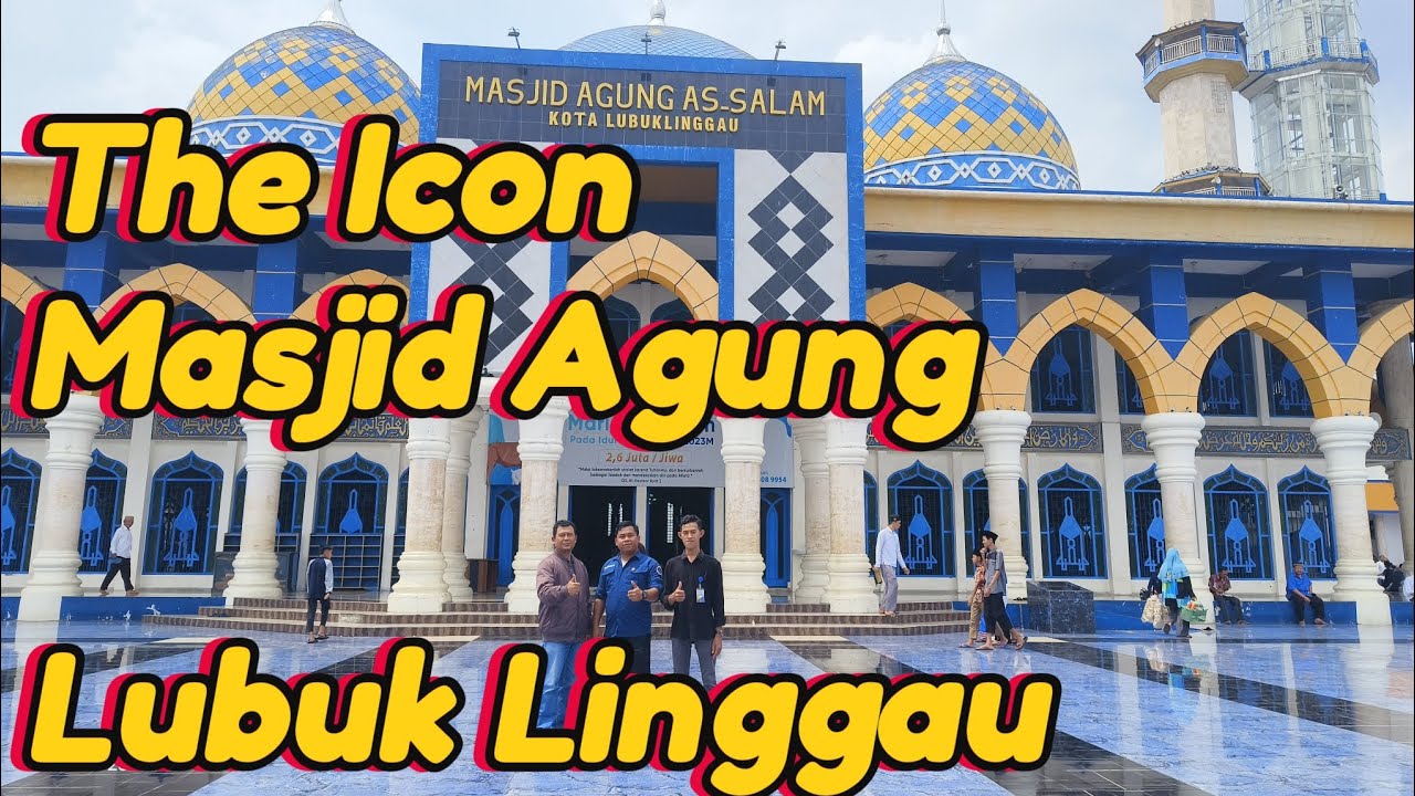 Review Masjid Agung Kota Lubuk Linggau #masjid #lubuklinggau #ibadah
