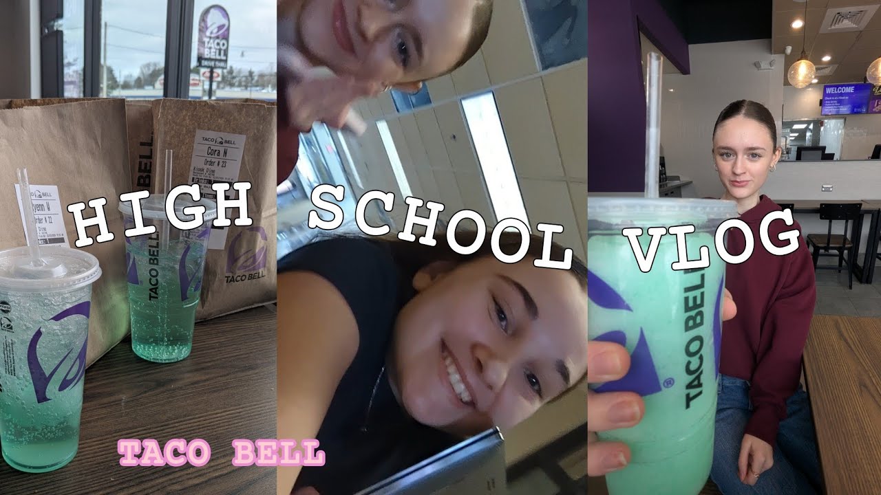 high school vlog | trip to taco bell