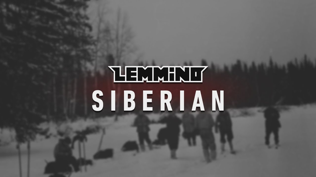 LEMMiNO - Siberian (BGM)