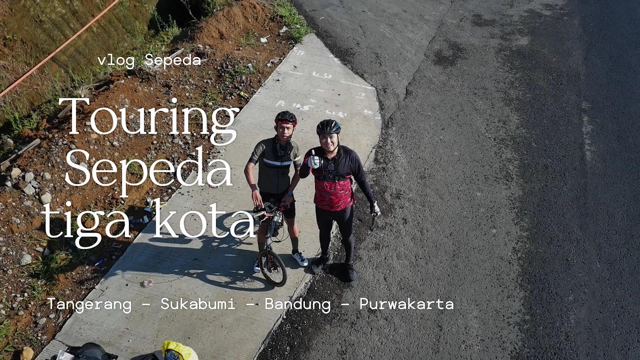 Perjalanan Touring Sepeda Tiga Hari Dua Malam