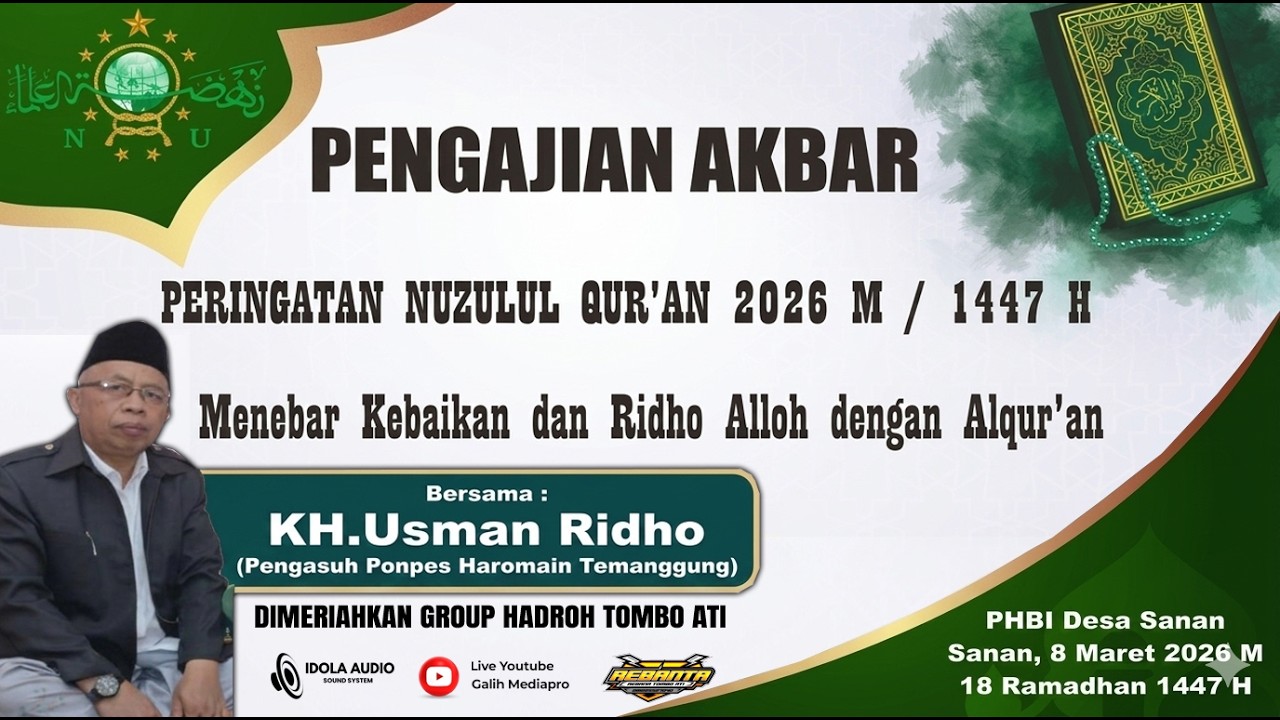 Live  Kh. Usman Ridho  -  Nuzulul Qur'an  PHBI Desa Sanan - 8 Maret 2026 Ramadhan 1447 H