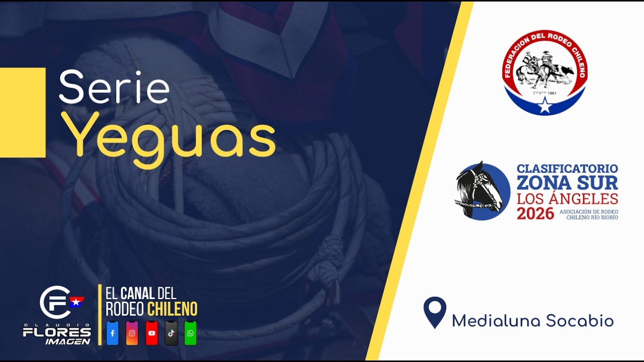 SERIE YEGUAS - CLASIFICATORIO ZONA SUR - LOS ANGELES 2026