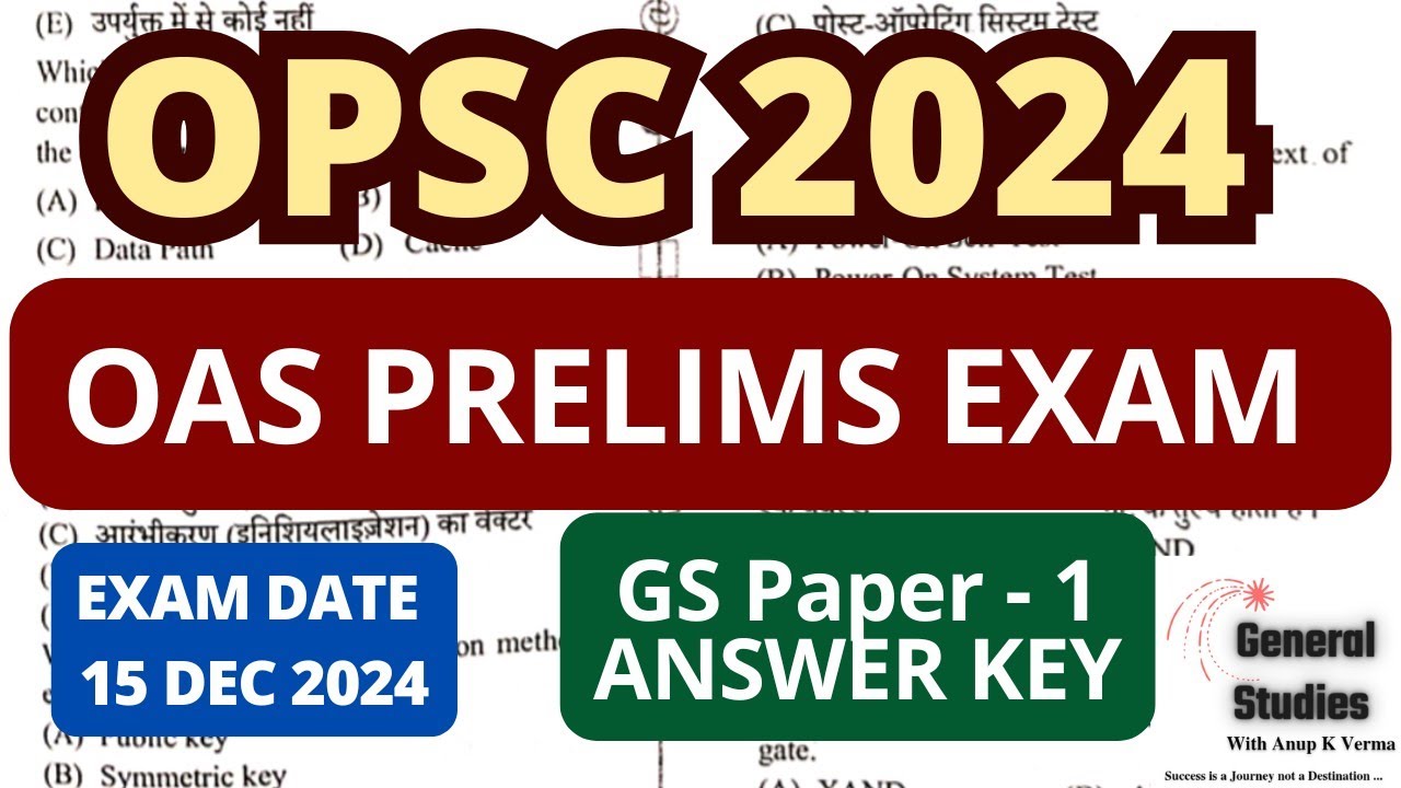OPSC OAS PRELIMS 2024 | ANSWER KEY | GS PAPER - 1 | EXAM DATE : 15 December 2024