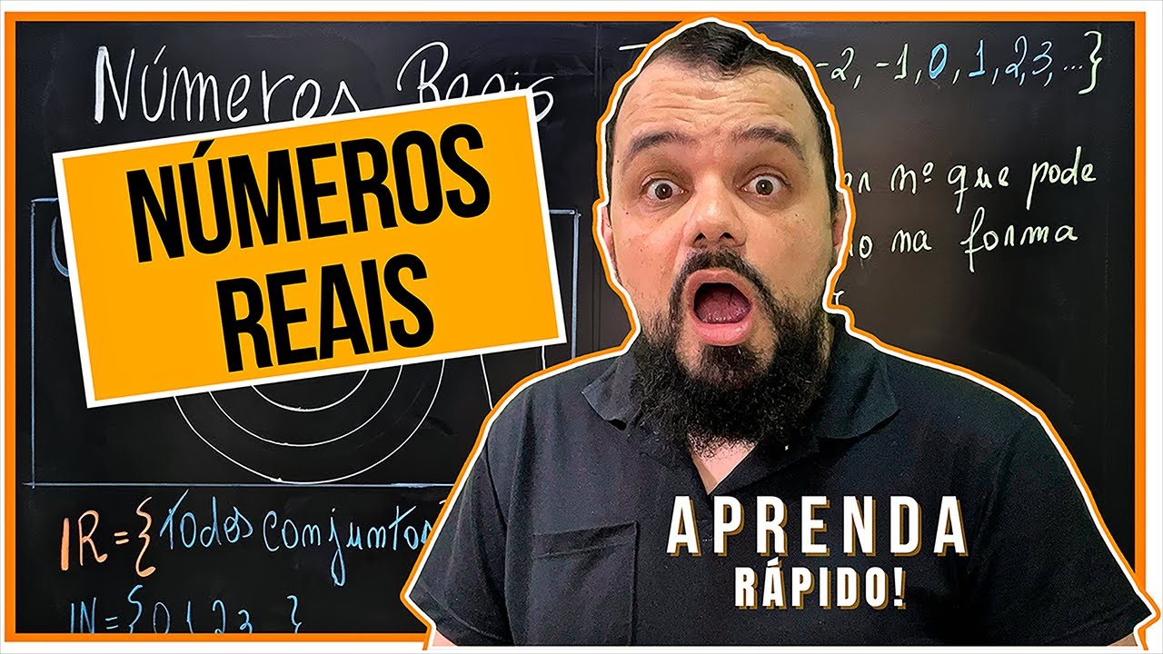 CONJUNTOS DOS NÚMEROS REAIS | APRENDA RÁPIDO!