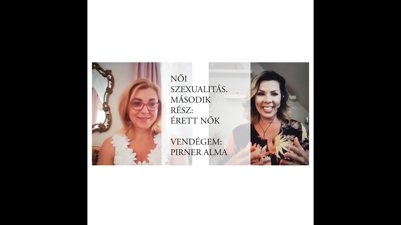 Női szexualitás. Második rész: Érett nők
