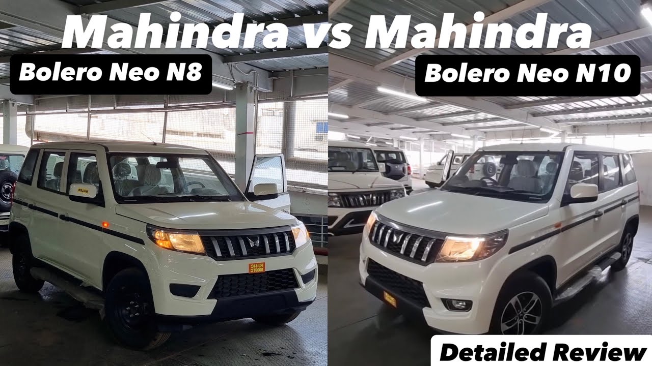 New 2025 Mahindra Bolero Neo N8 vs Mahindra Bolero Neo N10 Review