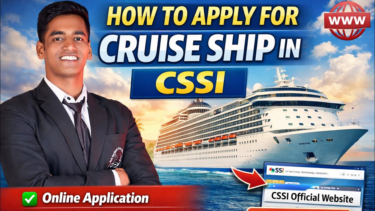How to Apply for Cruise Ship Jobs in CSSI (2026 Updated)