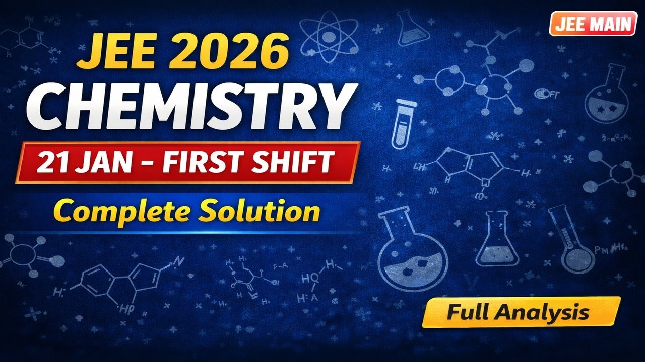 JEE 2026 Chemistry First Shift-21| Complete Paper Solution | Dapinder Sir| ”Direction Of Chemistry |