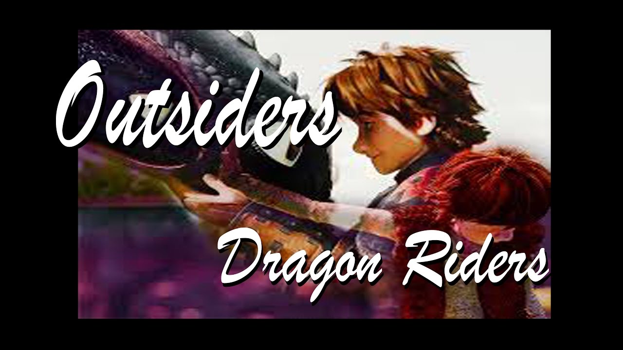 Outsiders  - HTTYD