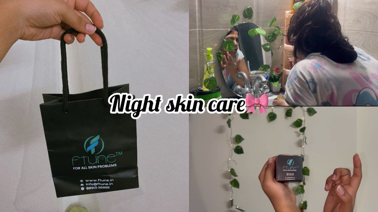 Get your hands on the best skincare😍✨|| Ftune night cream || Skin care #ftune #skincare