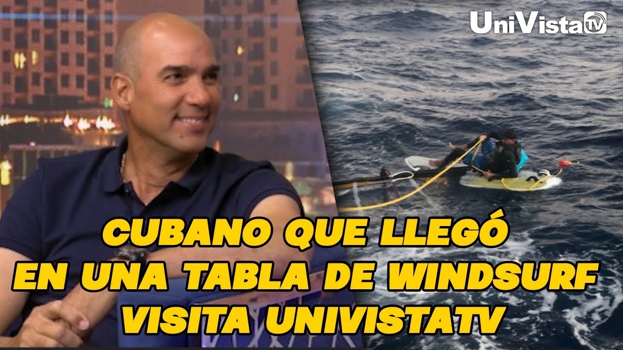 Cubano que llegó en una tabla de windsurf visita UniVistaTV