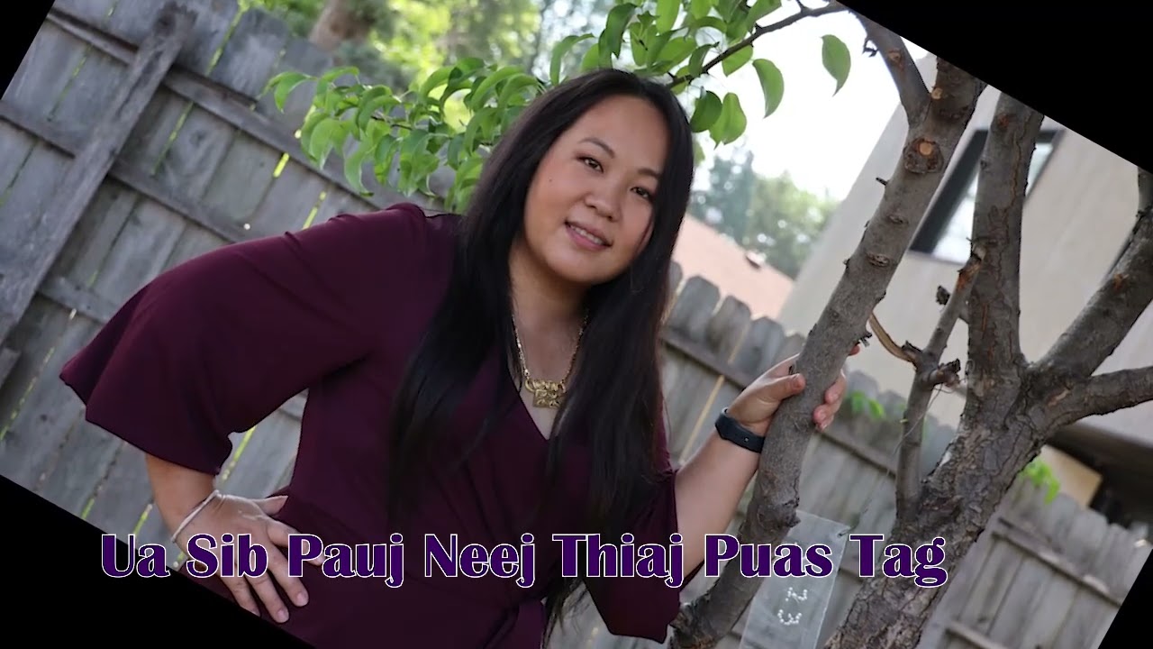 Ua Sib Pauj Neej Thiaj Puas Tag. 7/10/23