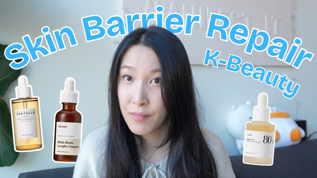 Skin Barrier Repair K-Beauty Edition