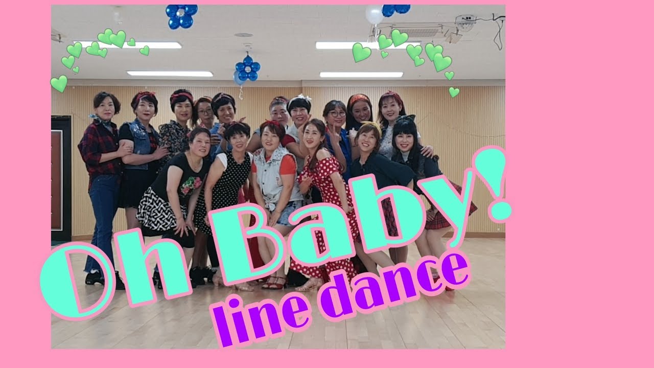 Oh Baby! 그대여 Line Dance 💃💃