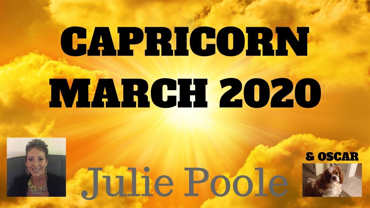 CAPRICORN MARCH 2020 - HUGE SUCCESS - MAKE CHANGES TO LET IT IN!