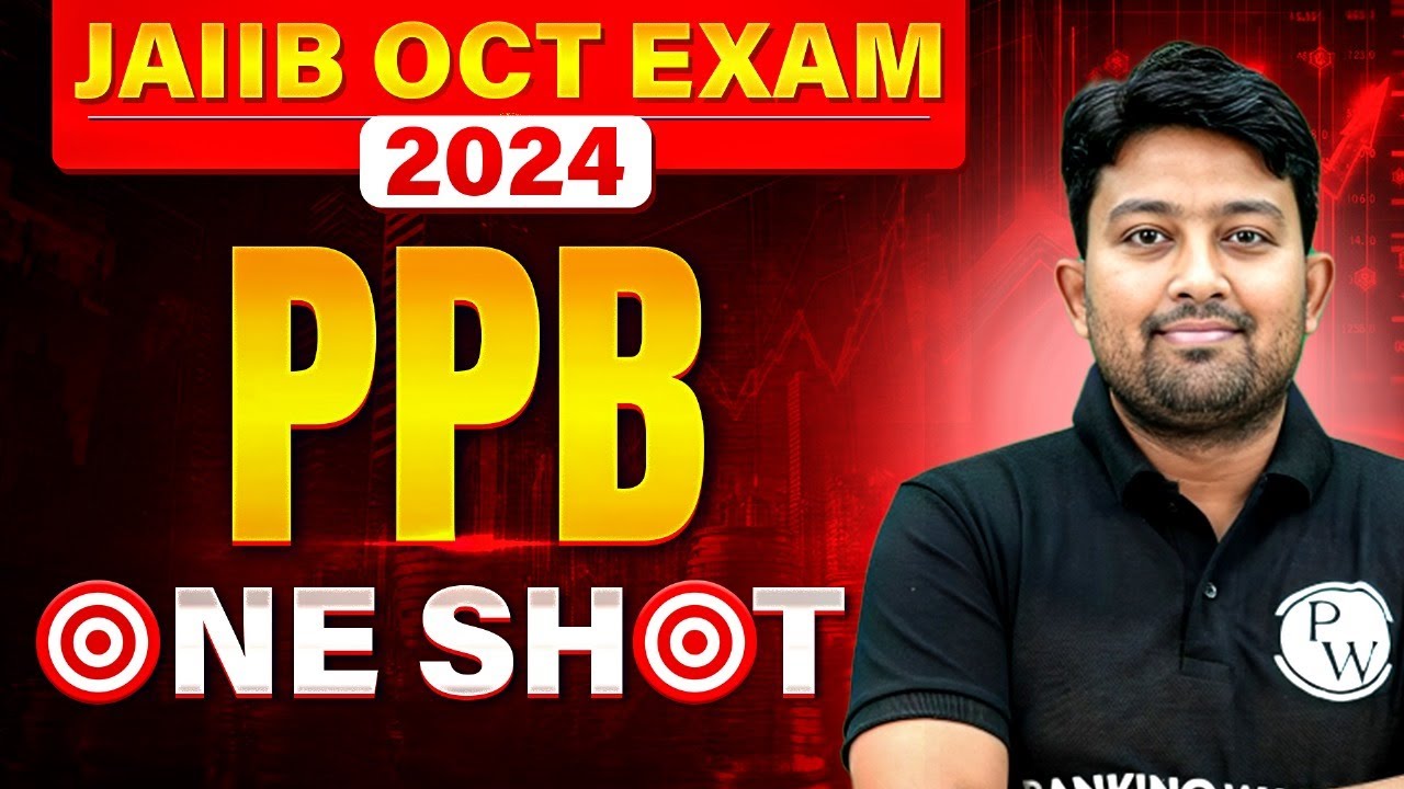 JAIIB PPB Marathon Class | JAIIB PPB One Shot | PPB JAIIB 2024 | by Arvind Shukla
