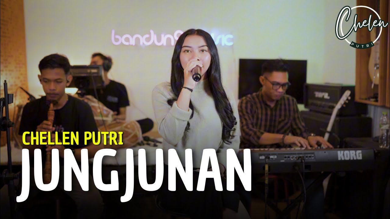JUNGJUNAN - CHELEN PUTRI | LIVE COVER