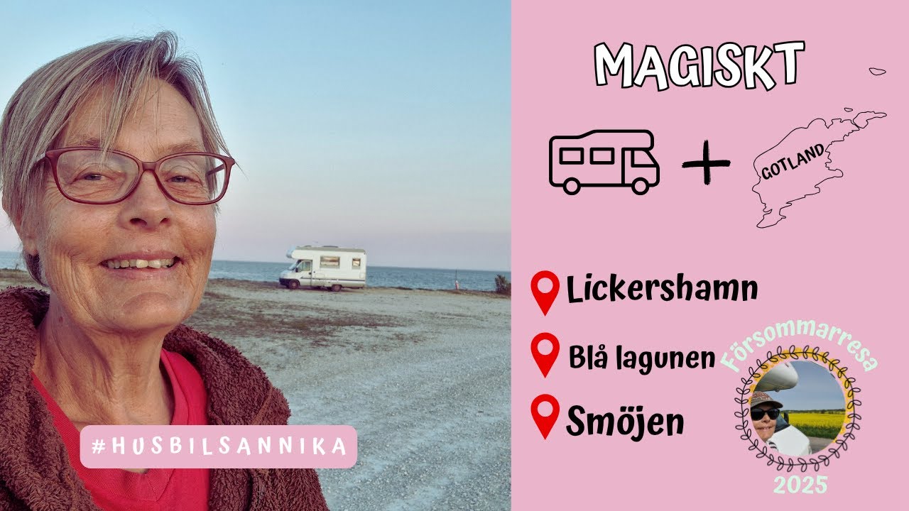 MAGISKT PÅ GOTLAND | HUSBILSRESA
