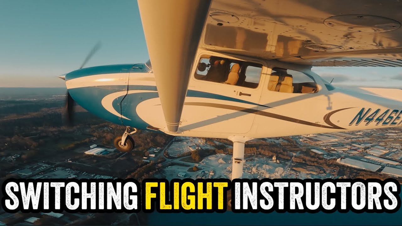 I Had to Switch My Flight School AND Flight Instructor
