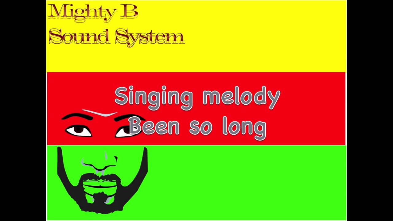Singing melody been so long