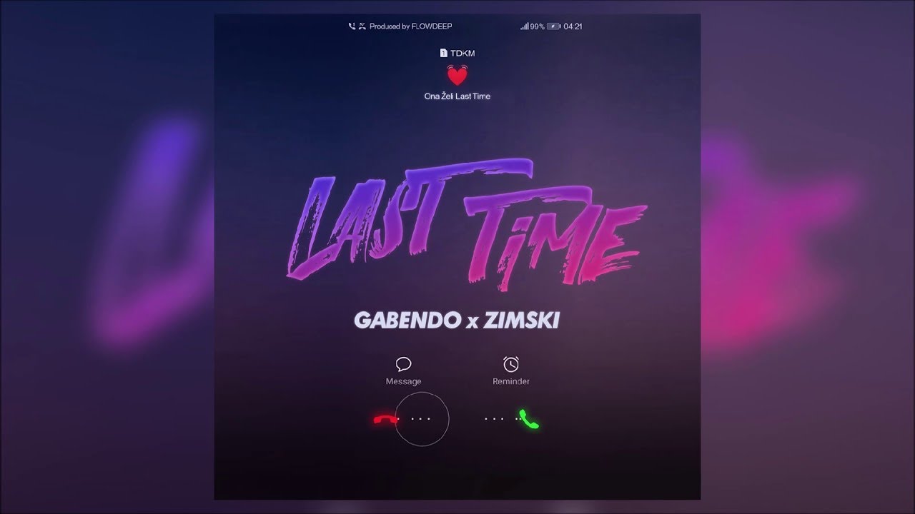 Gabendo & Zimski - Last Time