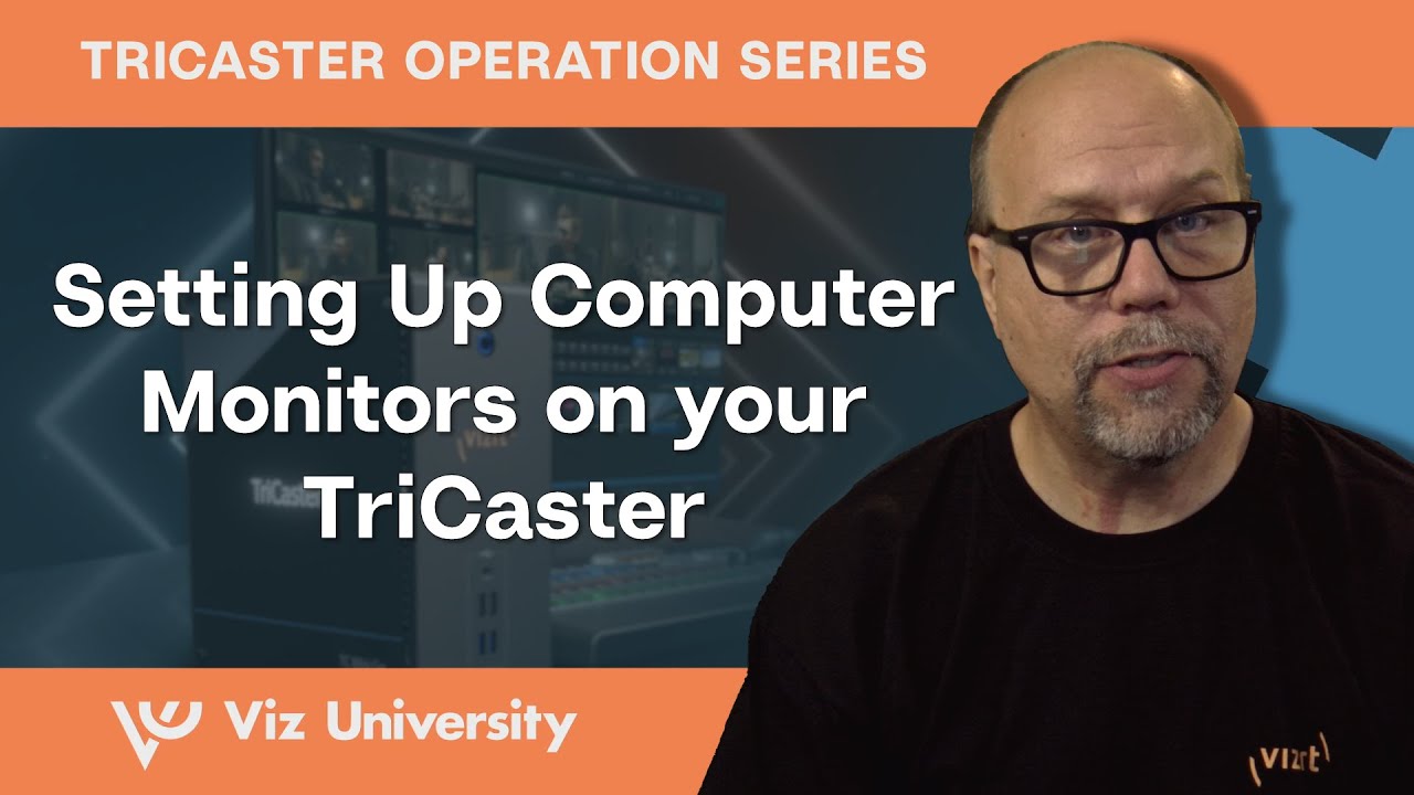 Setting Up Computer Monitors on your TriCaster