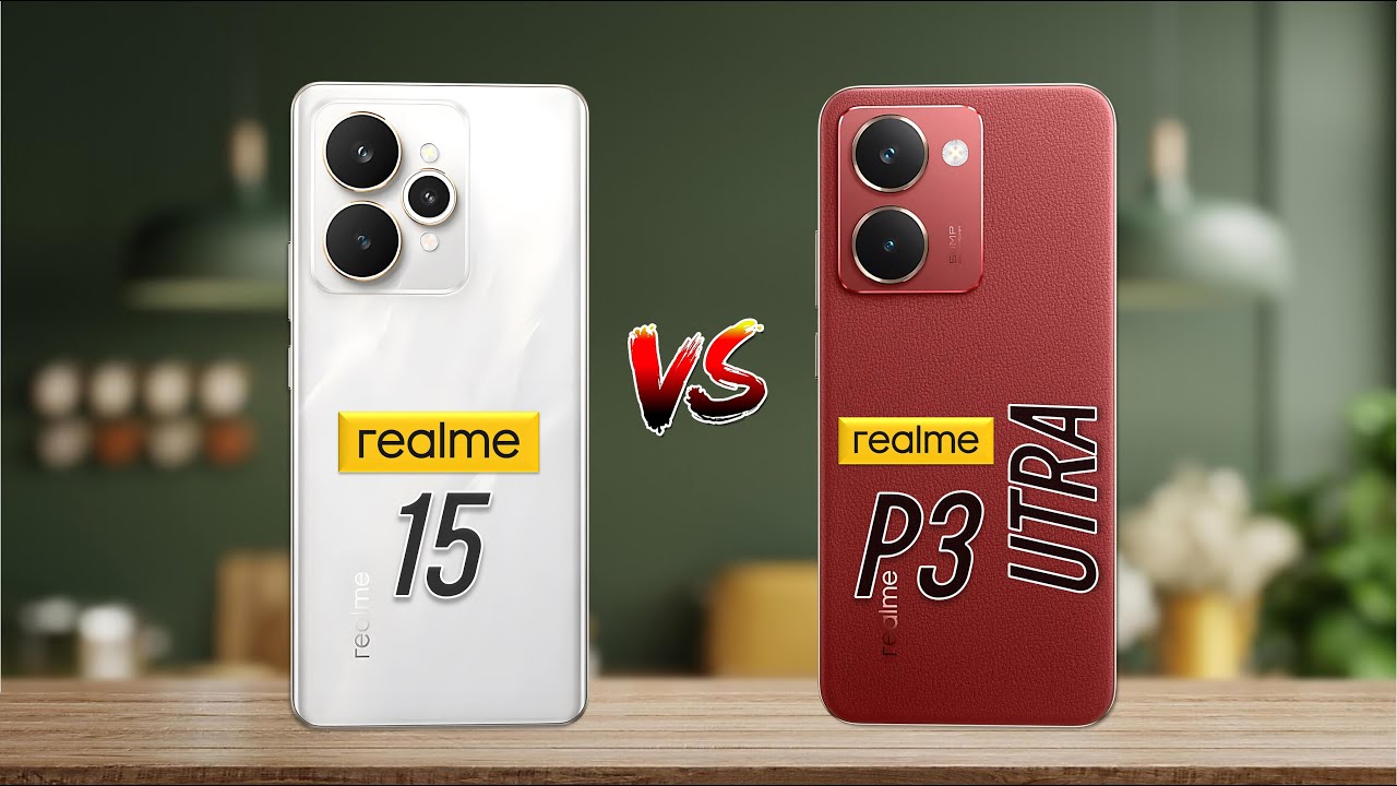 Realme 15 vs Realme P3 Ultra | Which one is Better ?