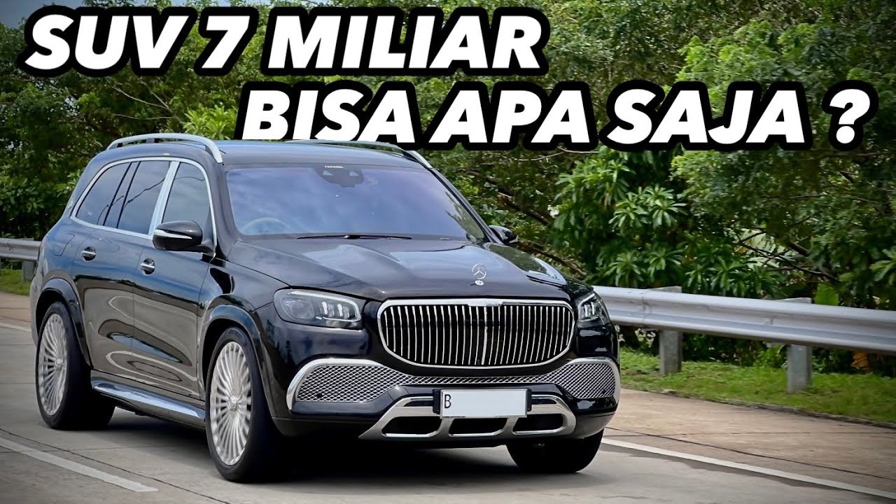 Mercedes-Maybach GLS 600 apakah pantas 7M Lebih