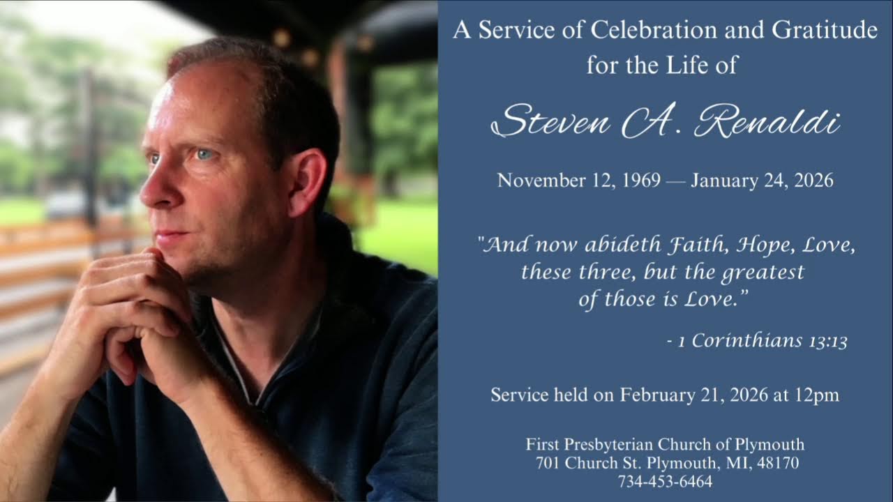 A Service of Celebration and Gratitude for the Life of Steven Renaldi