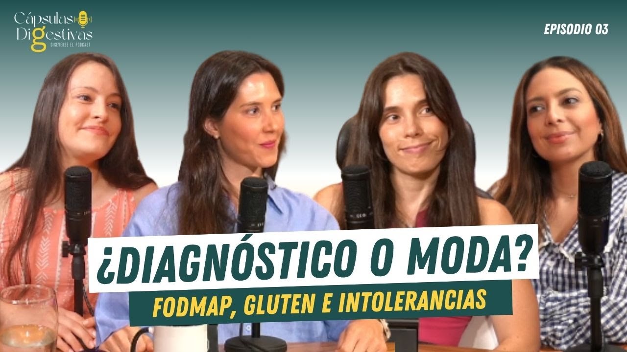 ¿Diagnóstico o Moda?: FODMAP, Gluten e Intolerancias