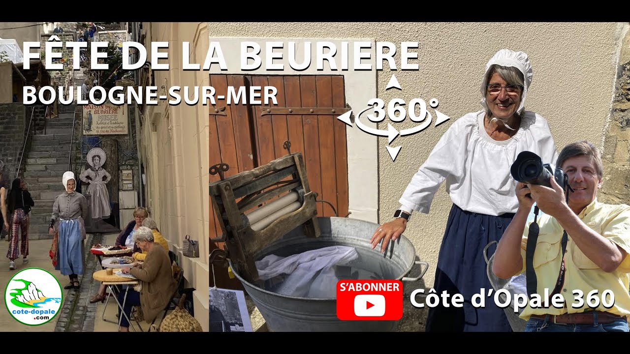 Fête de la Beurière de Boulogne-sur-Mer | Tourisme en France - vidéo 360°