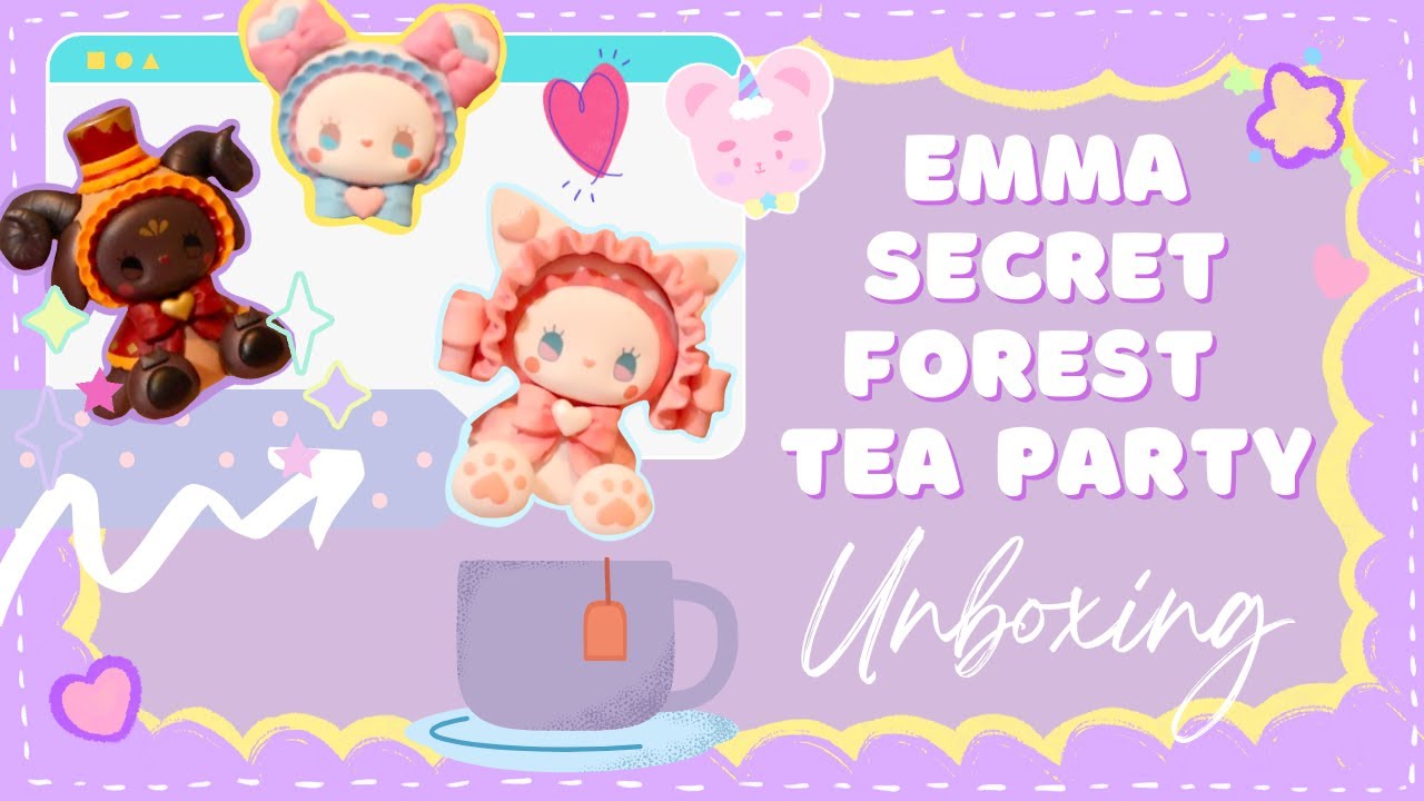 🌸NEW🌸 Emma Secret Forest Tea Party Blind Box Opening | 엠마 시크릿 포레스트 랜덤 피규어 박스 오프닝 ☕️