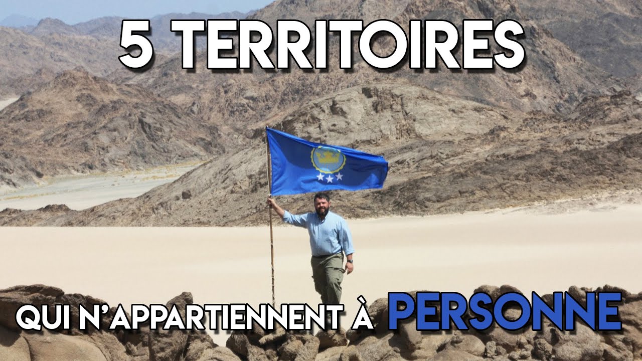 5 TERRITOIRES QUI N'APPARTIENNENT À PERSONNE