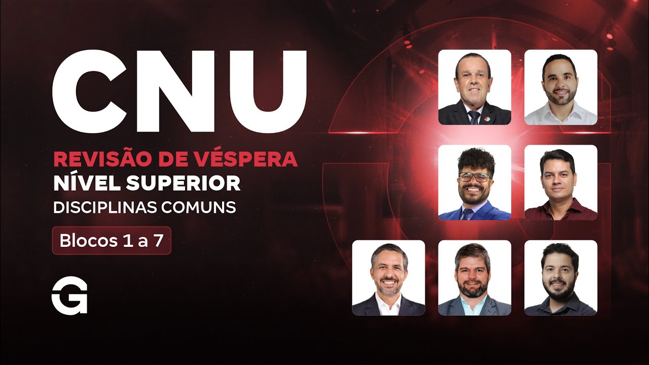 CNU 2025 |  Disciplinas Comuns Blocos 1 a 7: N&iacute;vel Superior  | Revis&atilde;o de V&eacute;spera