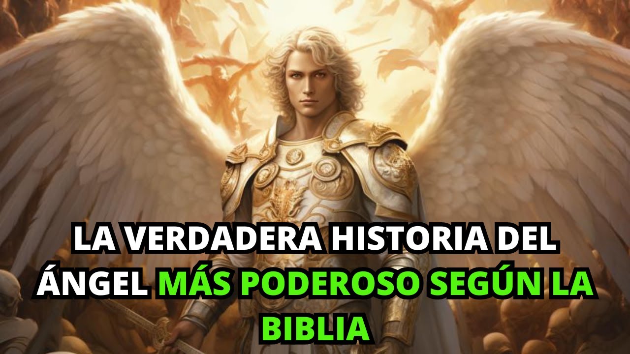 Descubre La Impactante Historia del Arcángel Miguel, el Ángel más Fuerte | La BIBLIA lo Explica