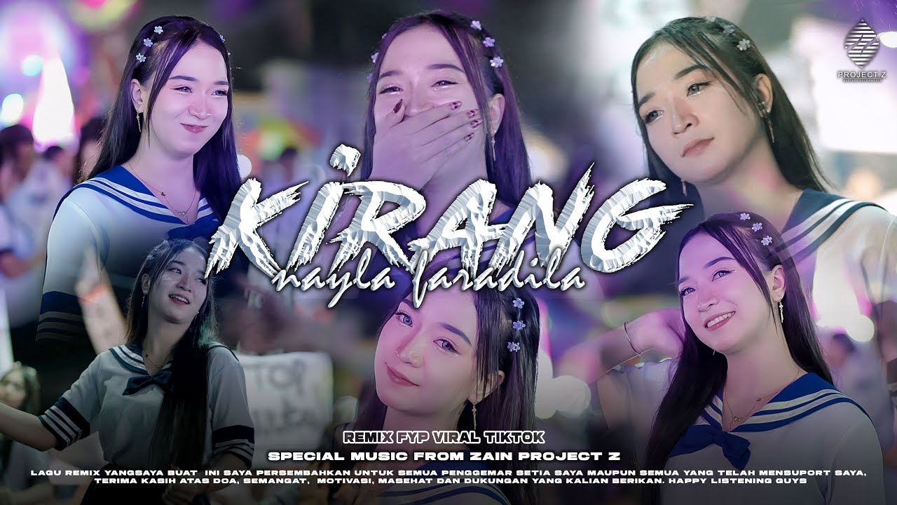 DJ KIRANG REMIX BASS HOREG KARNAVALAN COVER NAYLA FARADILA - ZAIN PROJECT Z