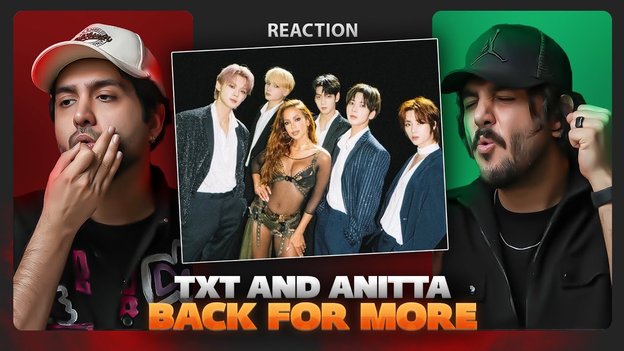 Iranian Musicians Reacting To -TXT (투모로우바이투게더), Anitta ‘Back for More’ Official MV - تحلیل موسیقیایی