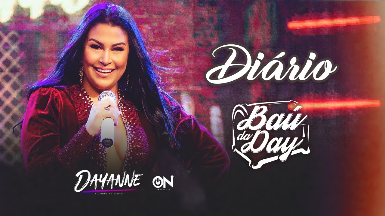 Dayanne - Di&aacute;rio - #Ba&uacute;DaDay